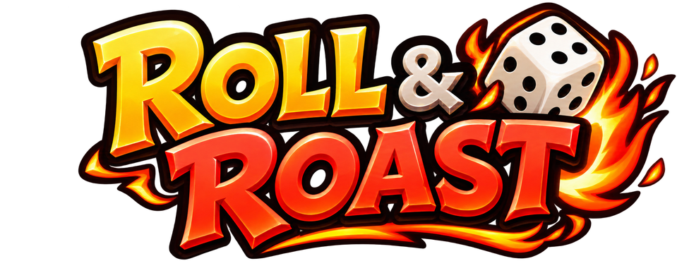 Roll & Roast